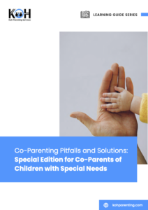 Co-Parenting Pitfalls and Solutions: Special Edition for Co-Parents with Special Needs