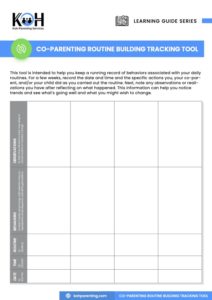 Co-Parenting Routine Building Tracking Tool