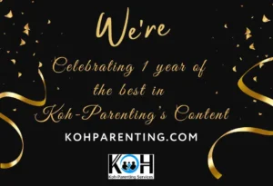 Read more about the article Celebrate With Us: A Year of the Best in Koh-Parenting Content