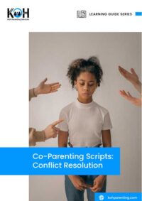 Co-Parenting Scripts: Conflict Resolution