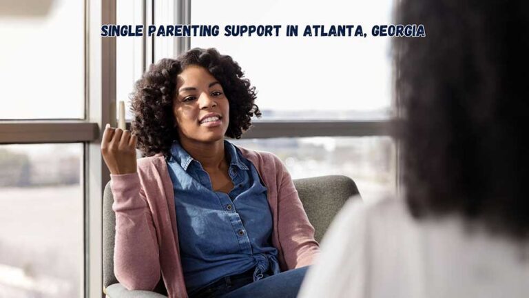 Single Parenting Support in Atlanta, Georgia